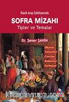 Klasik Arap Edebiyatında Sofra Mizahı & Tipler ve Temalar