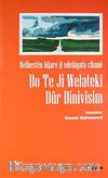 Bo Te Ji Welateki Dur Dinivisim
