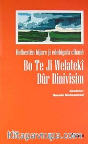 Bo Te Ji Welateki Dur Dinivisim