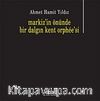 Markiz'in Önünde Bir Dalgın Kent Orphee'si