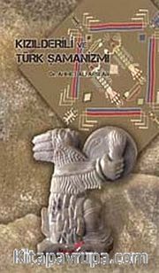 Kızılderili ve Türk Şamanizmi