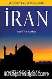 İran <br /> Mehdi'yi Beklerken