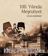 100. Yılında Meşrutiyet