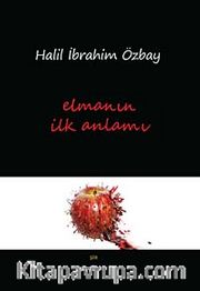Elmanın İlk Anlamı