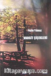Vargit Çiçekleri