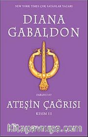 Ateşin Çağrısı Kısım 2