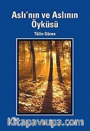Aslı'nın ve Aslının Öyküsü