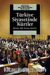 Türkiye Siyasetinde Kürtler & Direniş, Hak Arayışı, Katılım