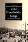 Kentiçi Ulaşım Terimleri Sözlüğü