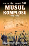 Musul Komplosu 1918-1926