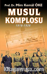 Musul Komplosu 1918-1926