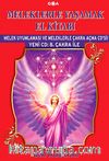 Meleklerle Yaşamak El Kitabı & Melek Uyumlaması ve Meleklerle Çakra Açma CD'si!