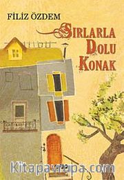 Sırlarla Dolu Konak