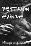Şeytanın Evinde
