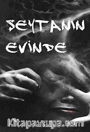 Şeytanın Evinde