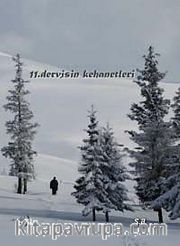 11. Dervişin Kehanetleri