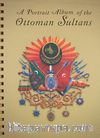 A Portrait Album of the Ottoman Sultans