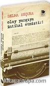 Olay Yargıya İntikal Etmiştir!