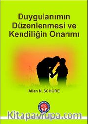 Duygulanımın Düzenlenmesi ve Kendiliğin Onarımı
