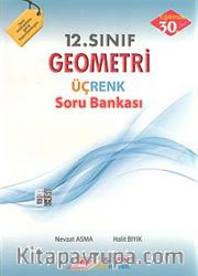 12. Sınıf Geometri Üçrenk Soru Bankası