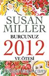 Burcunuz 2012 ve Ötesi
