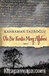 Ölü Bir Kentin Morg Alfabesi