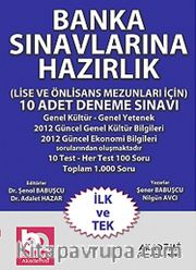 Banka Sınavlarına Hazırlık  (Lise ve Önlisans Mezunları İçin) 10 Adet Deneme Sınavı