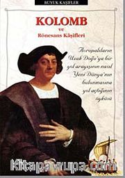 Kolomb ve Rönesans Kaşifleri