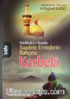 Hadikatu's-Suada Saadete Ermişlerin Bahçesi Kerbela