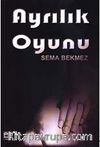 Ayrılık Oyunu