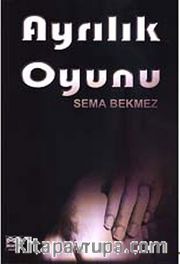 Ayrılık Oyunu