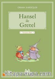 Hansel ile Gretel