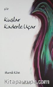 Kuşlar Kaderle Uçar