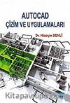 AutoCAD Çizim ve Uygulamaları