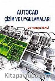 AutoCAD Çizim ve Uygulamaları