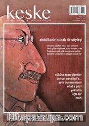 Keşke İki Aylık Düşünce ve Edebiyat Dergisi Sayı:19 Eylül-Ekim 2016