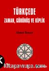Türkçede Zaman, Görünüş ve Kiplik