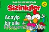 Sizinkiler 4. Kitap / Acaip Bir Aile