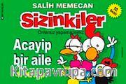 Sizinkiler 4. Kitap / Acaip Bir Aile