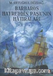 Barbaros Hayreddin Paşa'nın Hatıraları