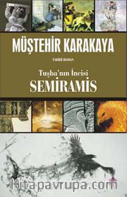 Tuşba'nın İncisi Semiramis