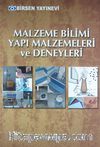 Malzeme Bilimi Yapı Malzemeleri ve Deneyleri