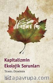 Kapitalizmin Ekolojik Sorunları