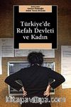 Türkiye'de Refah Devleti ve Kadın