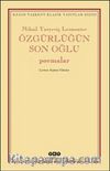 Özgürlüğün Son Oğlu - Poemalar