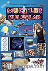 Çağımıza Damgasını Vuran Mucitler ve Buluşlar