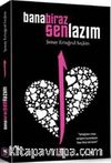 Bana Biraz Sen Lazım