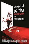 Anadille Eğitim Milliyetçilik ve AB Hukuku