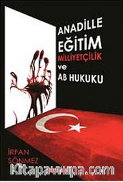 Anadille Eğitim Milliyetçilik ve AB Hukuku