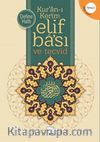 Kur'an-ı Kerim Elif Ba'sı ve Tecvid (Bilgisayar Hattı) (Tingli)